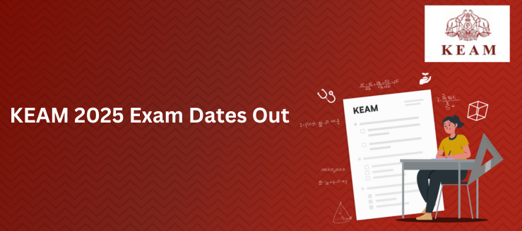 keam 2025 exam dates out