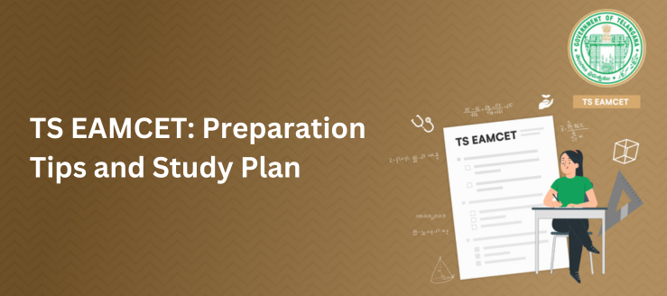 TS EAMCET Preparation Tips