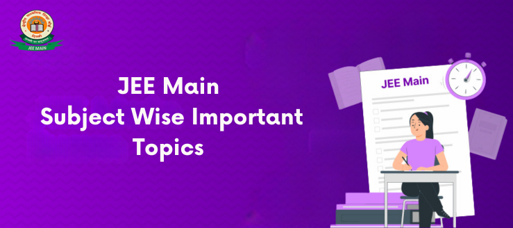 jee-main-subject-wise-important-topics