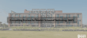 Counselling Process for Newton School of Technology (NST)