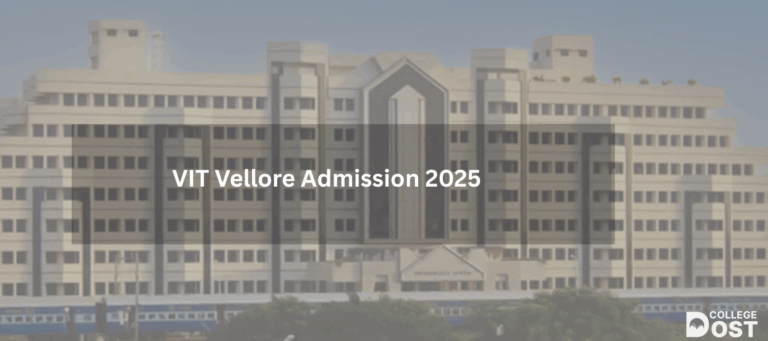 VIT Vellore Admission 2025