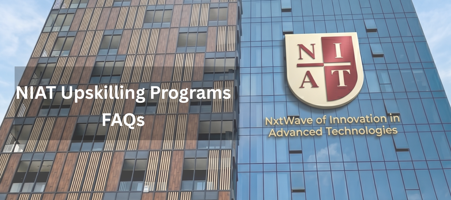 NIAT Upskilling Programs FAQs