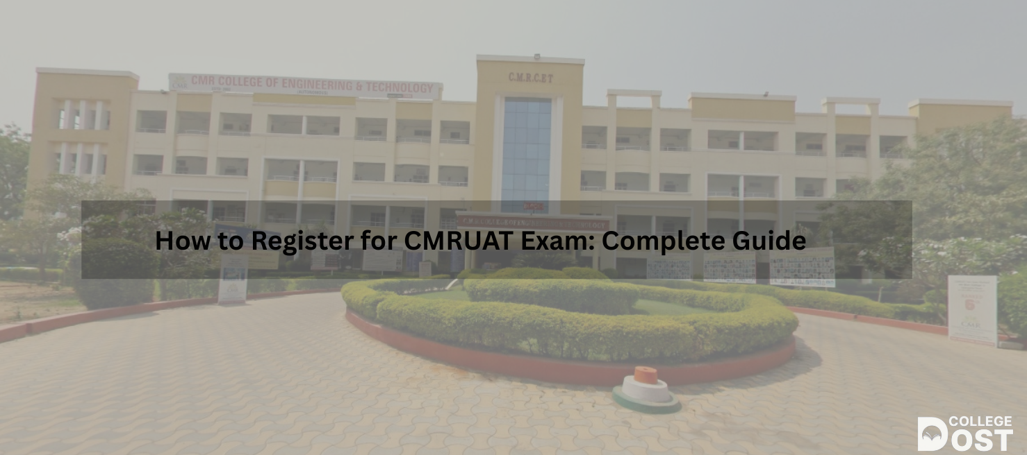 How to Register for CMRUAT Exam: Complete Guide