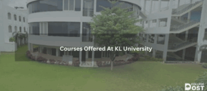 Courses Offered At KL University