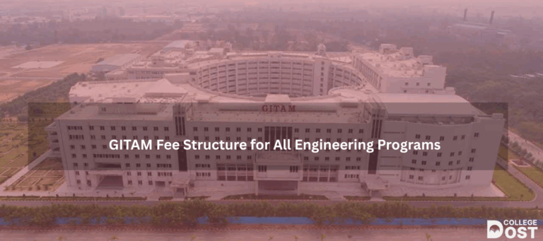 GITAM Fee Structure for All Engineering Programs