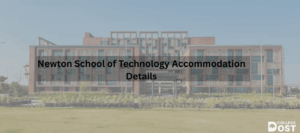 Newton School of Technology Accommodation Details