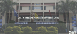 CBIT Seats and Admission Process 2025