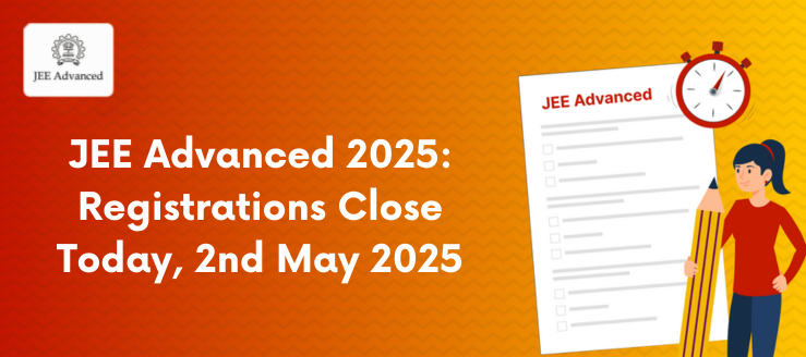 jee-advanced-registrations-closes-today