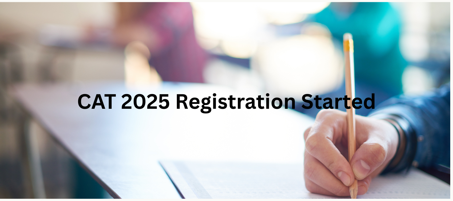 CAT 2025 Registration Started