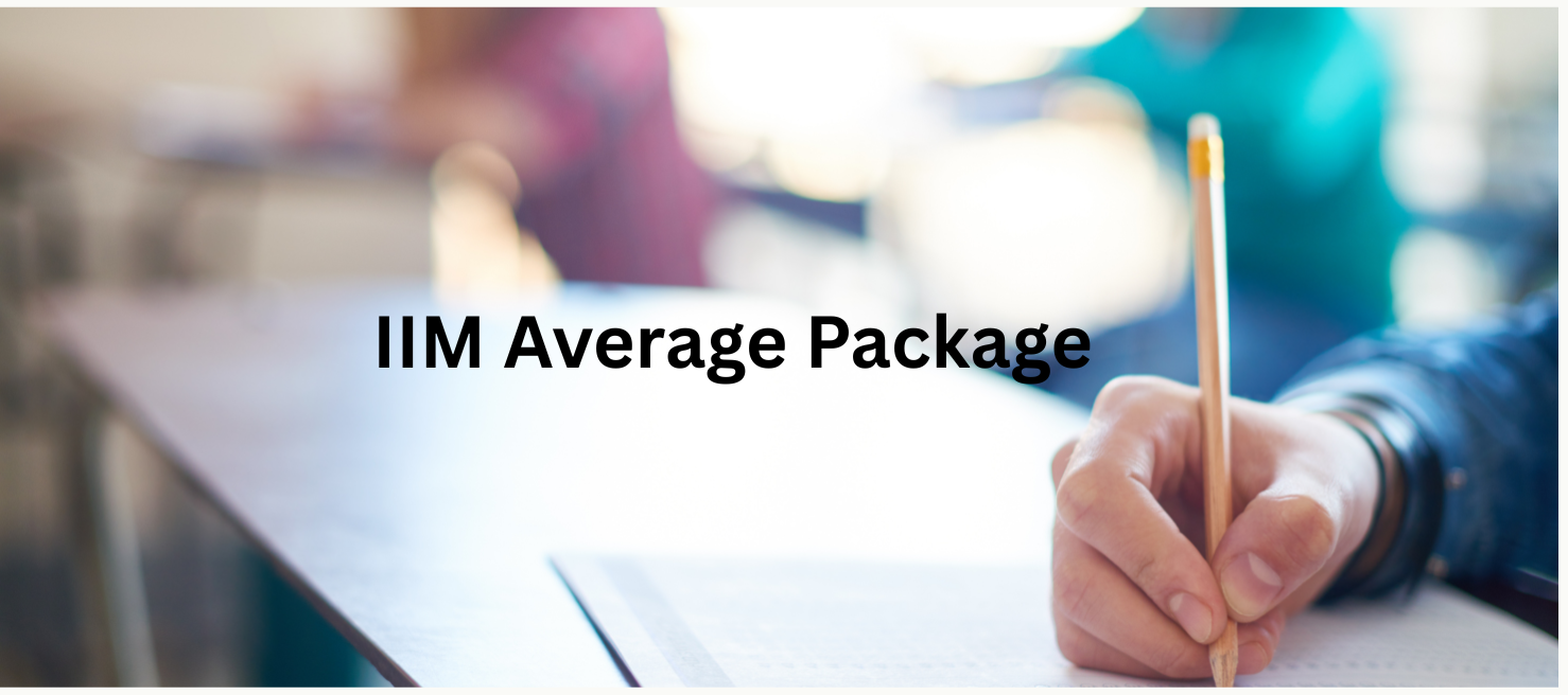 IIM Average Package