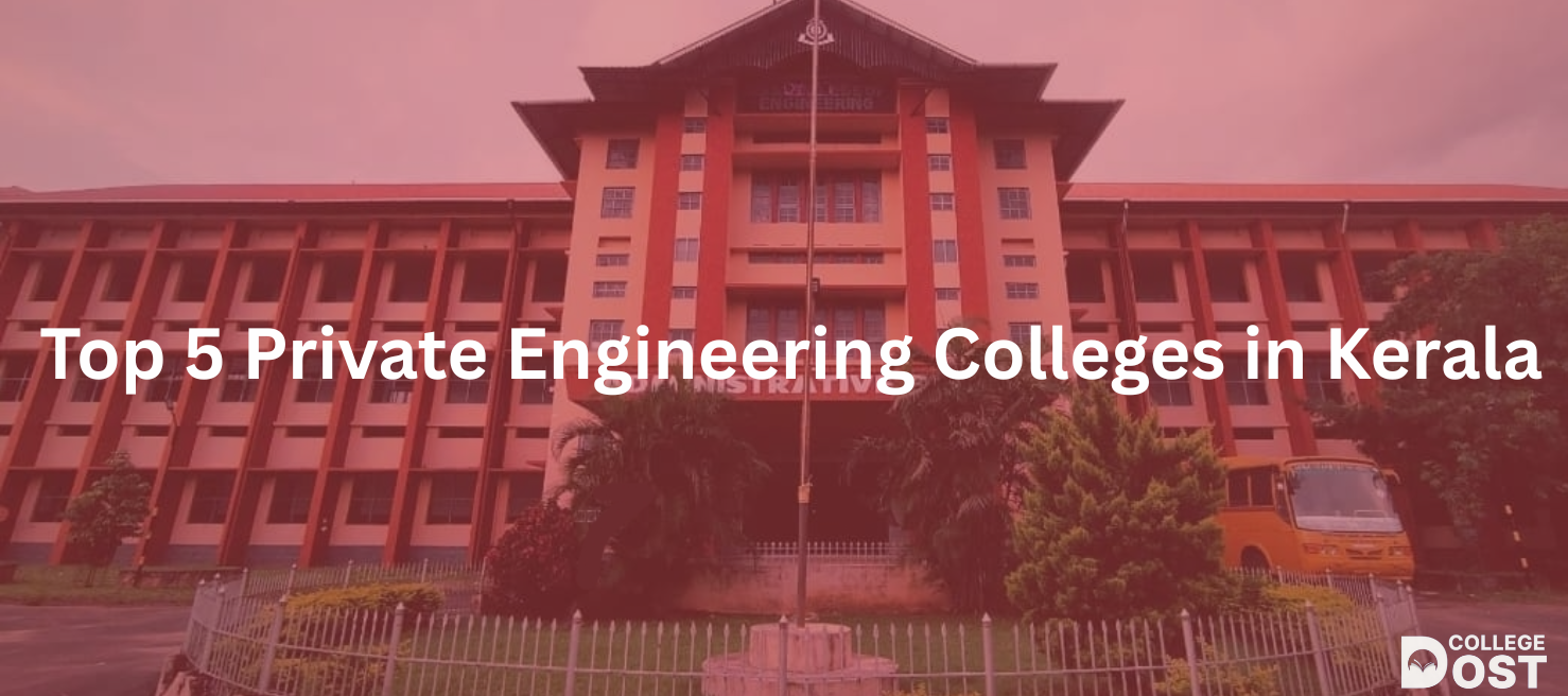Top 5 Private Engineering Colleges in Kerala