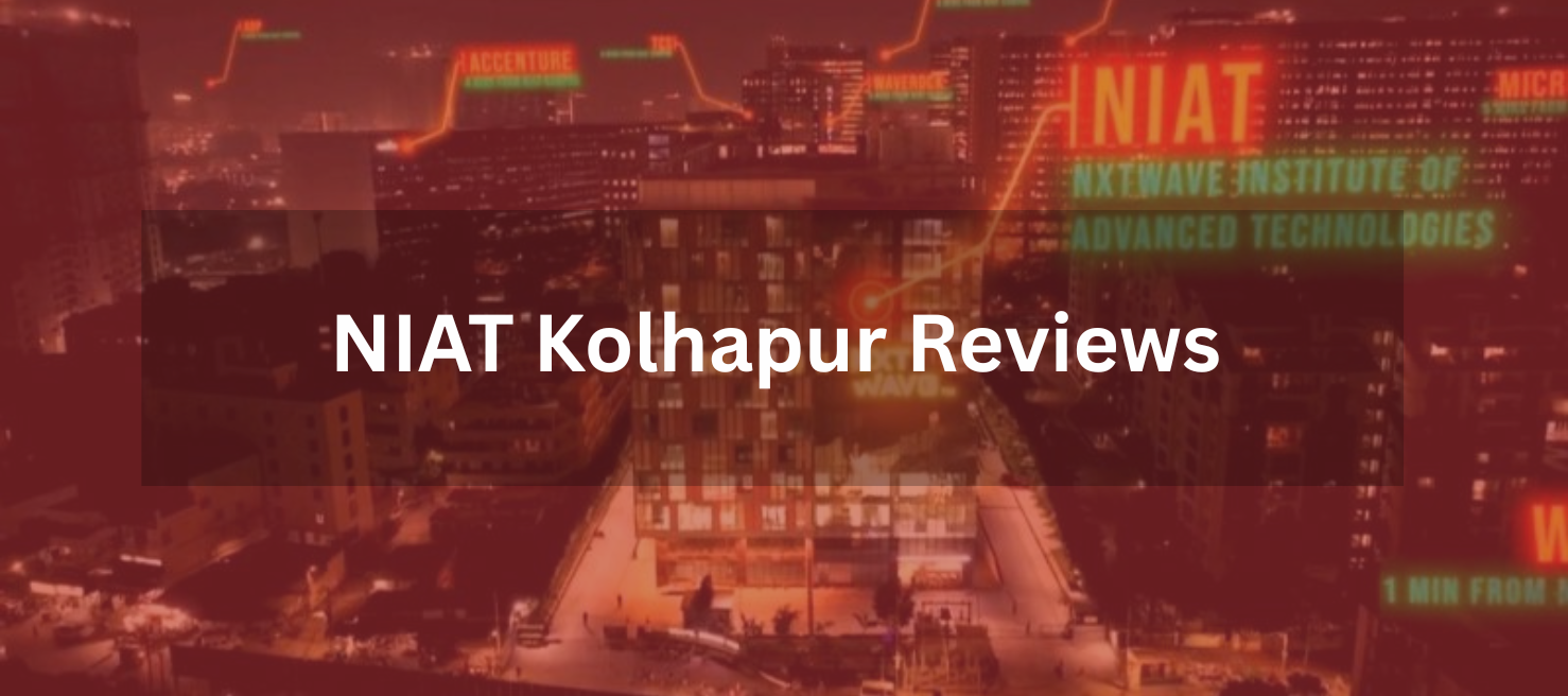 NIAT Kolhapur Reviews