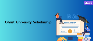Christ University Scholarship