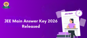JEE Main Answer Key 2026 Released